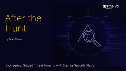 Stamus-Threat-Hunt-AfterHunt