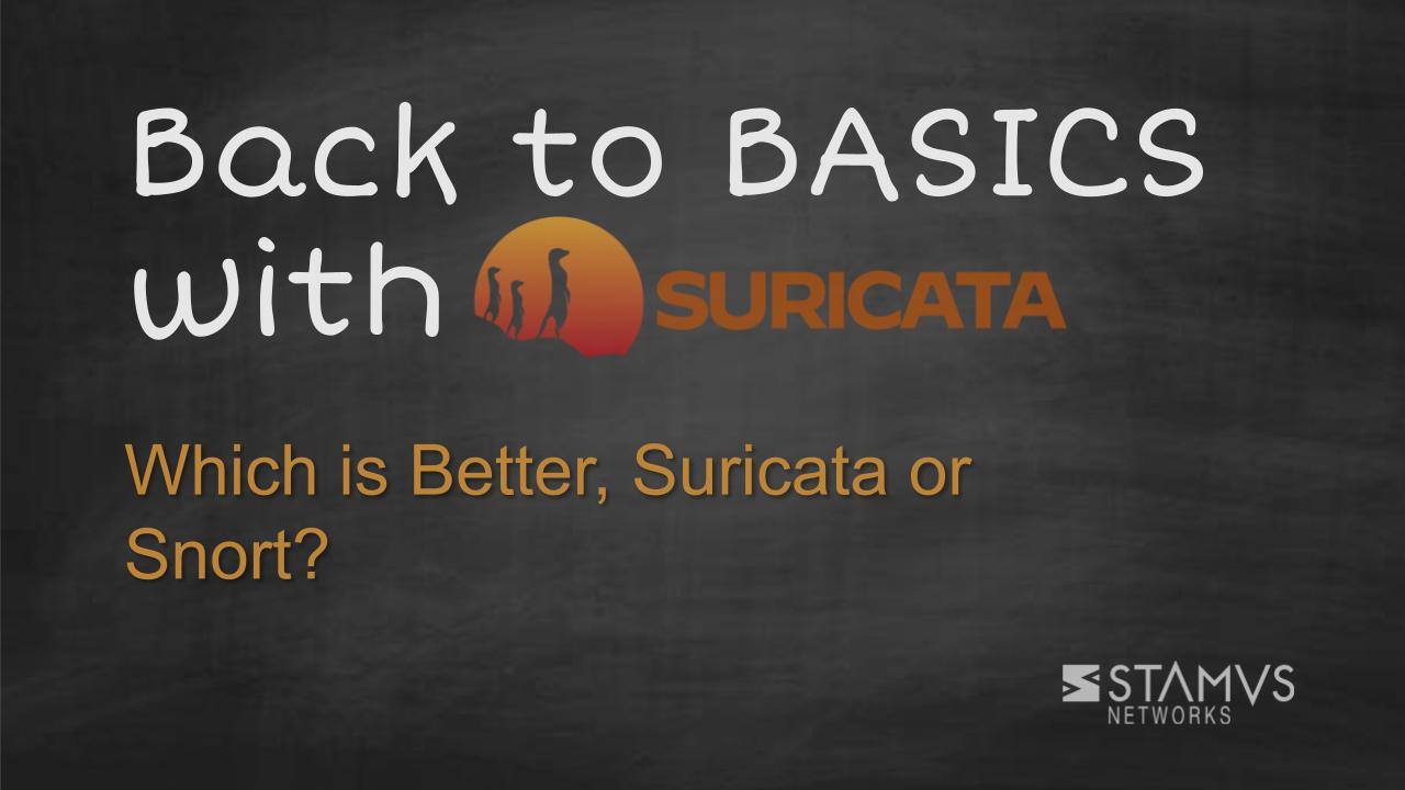 Which is Better, Suricata or Snort?