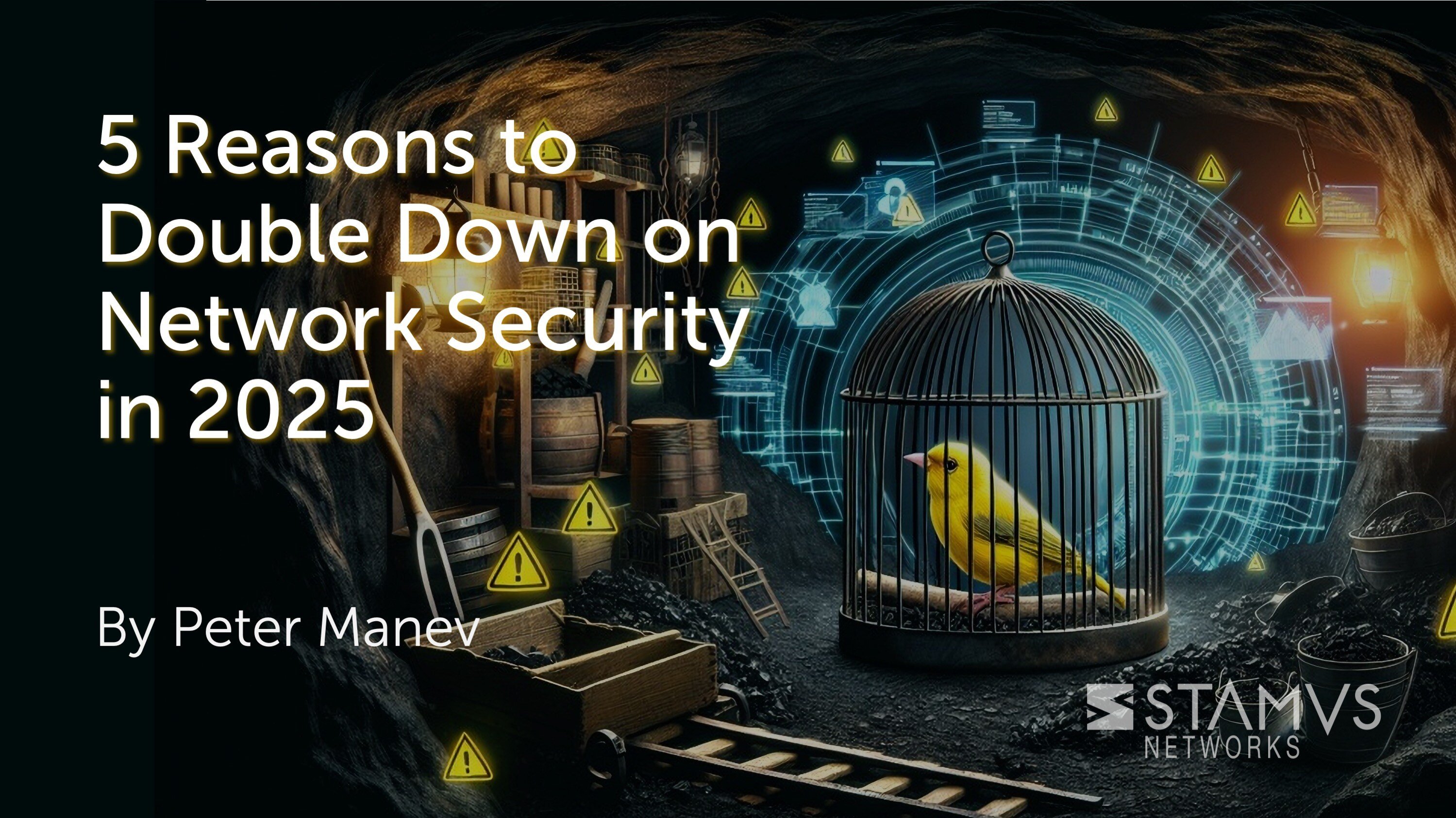 5 Reasons to Double Down on Network Security in 2025 by Peter Manev