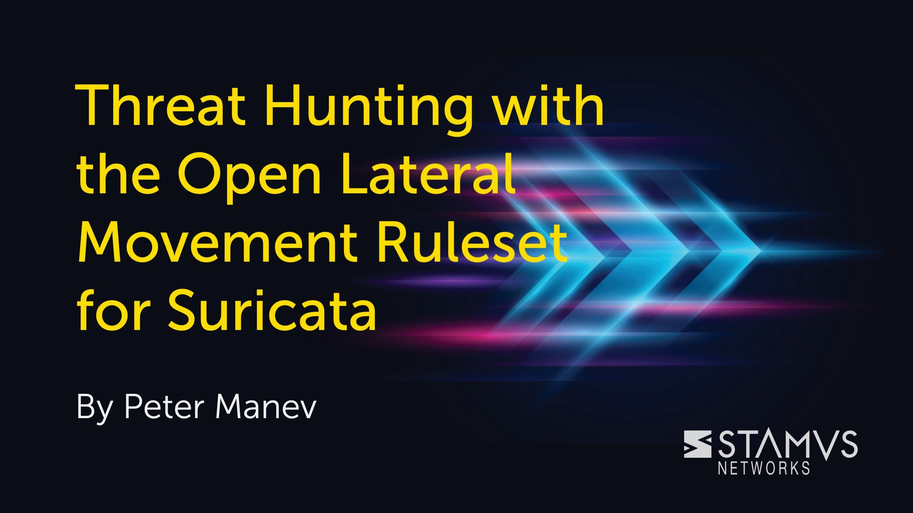 Threat Hunting with the Open Lateral Movement Ruleset for Suricata by Peter Manev