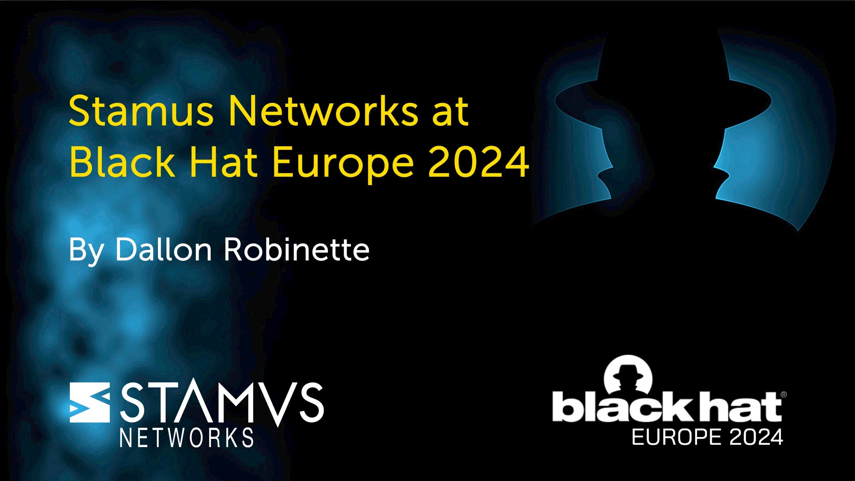 Stamus Networks at Black Hat Europe